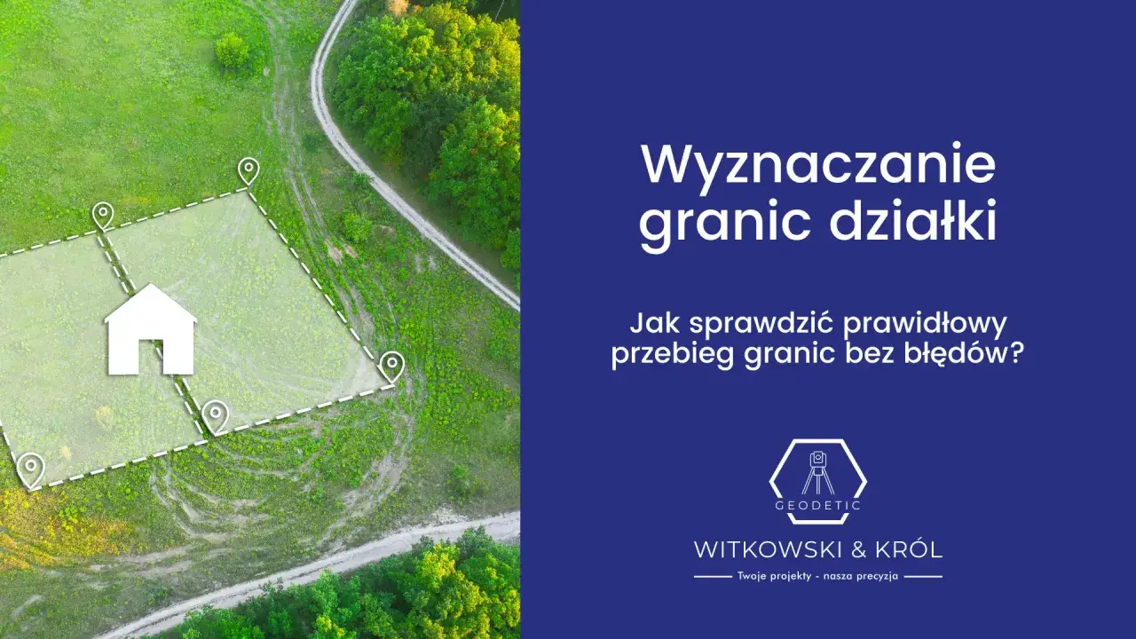 Jak geodeta wyznacza granice działki? Kompletny przewodnik krok po kroku