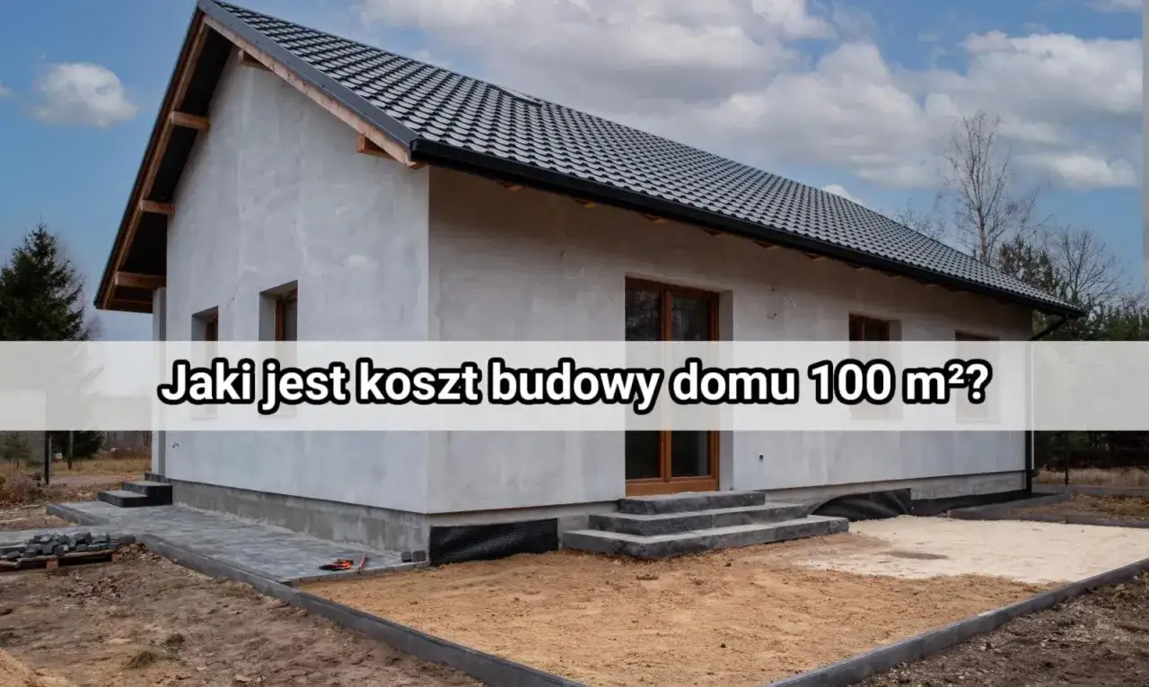 Dom w stanie surowym zamkniętym, z dachem i oknami. Jaki jest koszt budowy domu 100 m²?